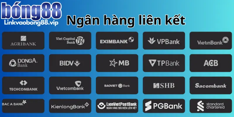 Bong88 ✔️【Bong 88】Fan – Link vào Bong88 octabank mới nhất 2025 24 Nhà cái bong88 liên kết với nhiều ngân hàng lớn tại Việt Nam
